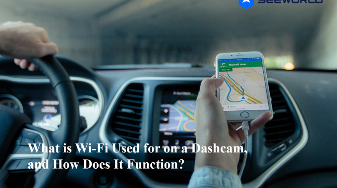 What Is Wifi Used For Dashcam